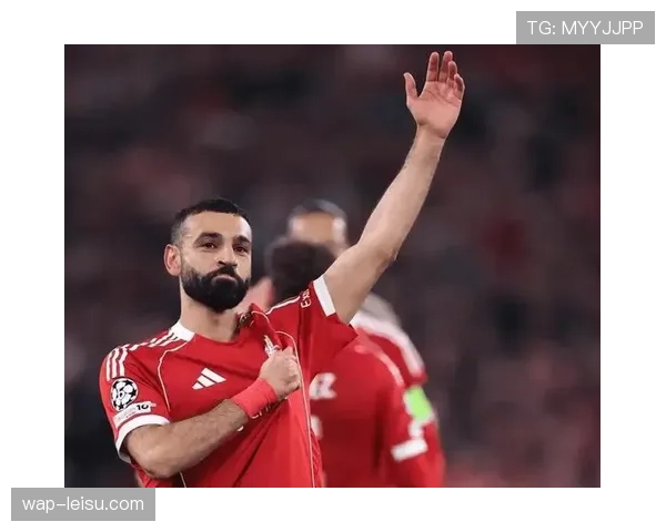 天空体育：利物浦与萨拉赫就一年续约选项达成原则性一致